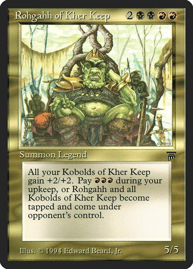 Rohgahh of Kher Keep [Legends] | I Want That Stuff Brandon