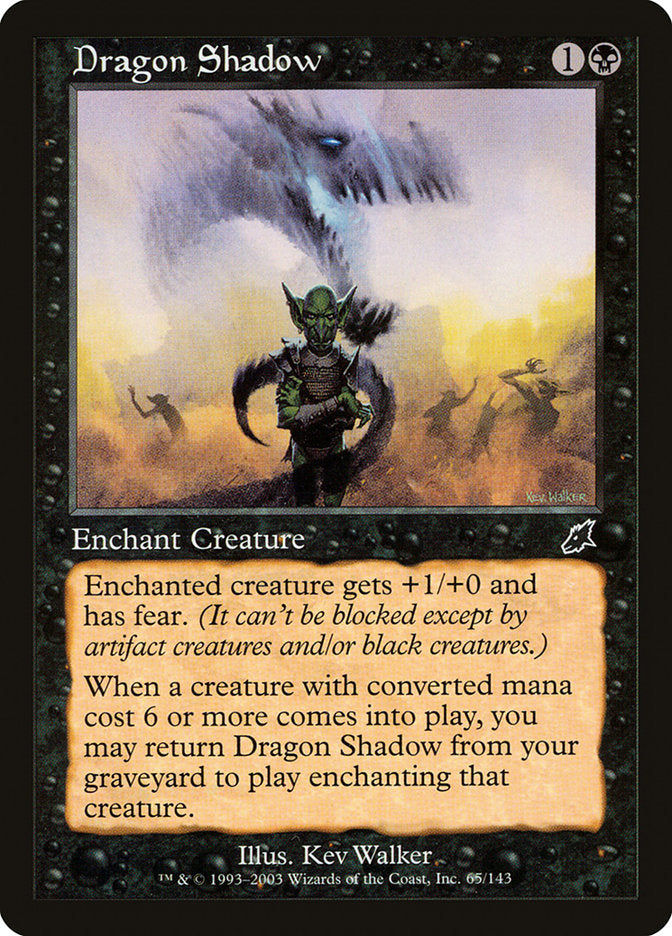 Dragon Shadow [Scourge] | I Want That Stuff Brandon