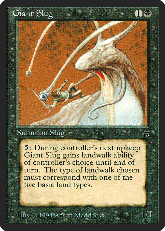 Giant Slug [Legends] | I Want That Stuff Brandon