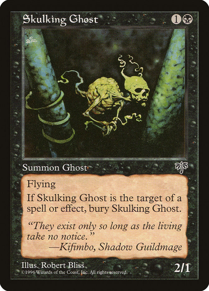 Skulking Ghost [Mirage] | I Want That Stuff Brandon