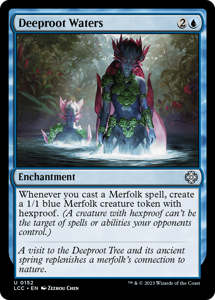 Deeproot Waters [The Lost Caverns of Ixalan Commander] | I Want That Stuff Brandon