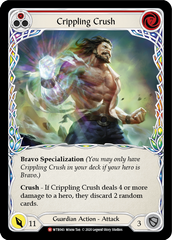 Crippling Crush [U-WTR043] (Welcome to Rathe Unlimited)  Unlimited Rainbow Foil | I Want That Stuff Brandon