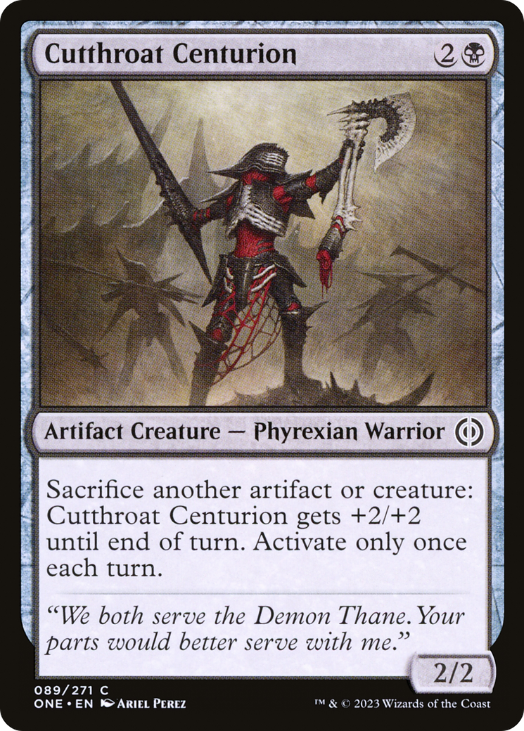 Cutthroat Centurion [Phyrexia: All Will Be One] | I Want That Stuff Brandon
