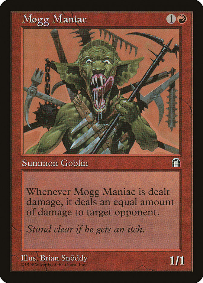 Mogg Maniac [Stronghold] | I Want That Stuff Brandon