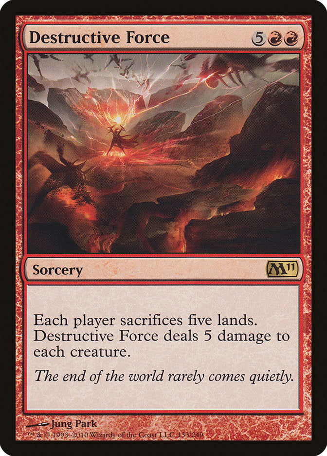 Destructive Force [Magic 2011] | I Want That Stuff Brandon