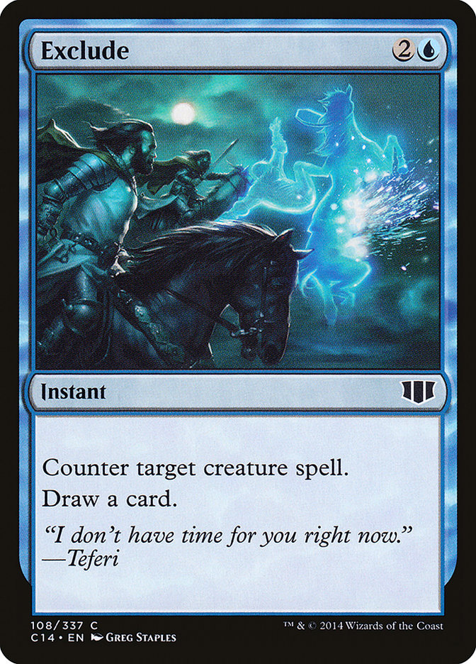 Exclude [Commander 2014] | I Want That Stuff Brandon