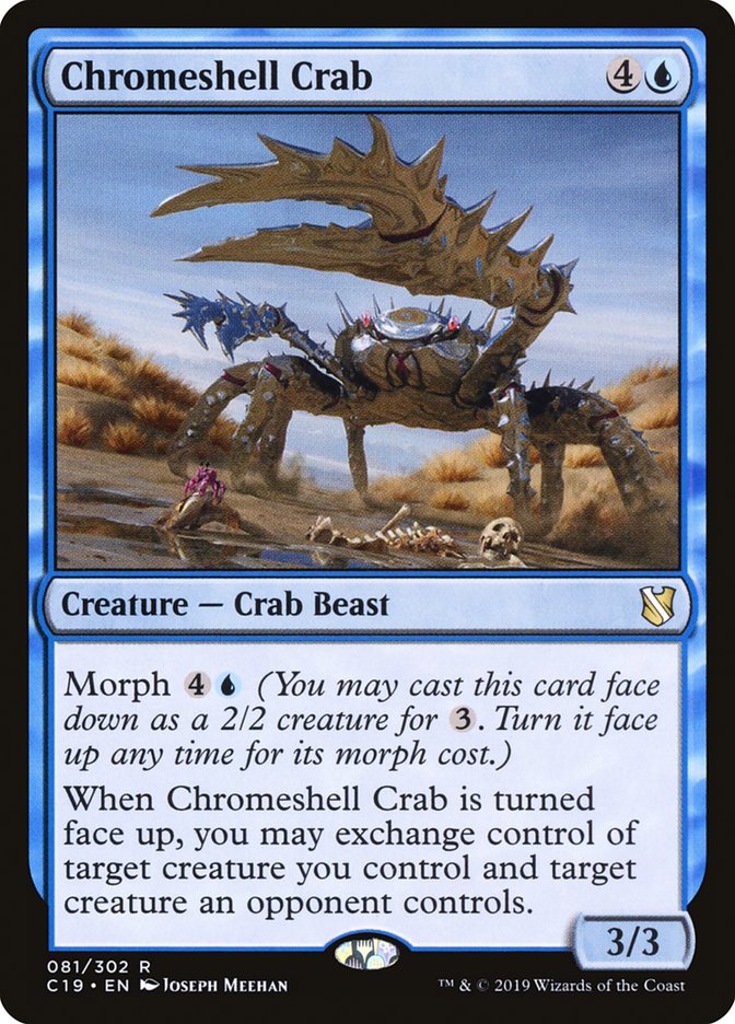 Chromeshell Crab [Commander 2019] | I Want That Stuff Brandon