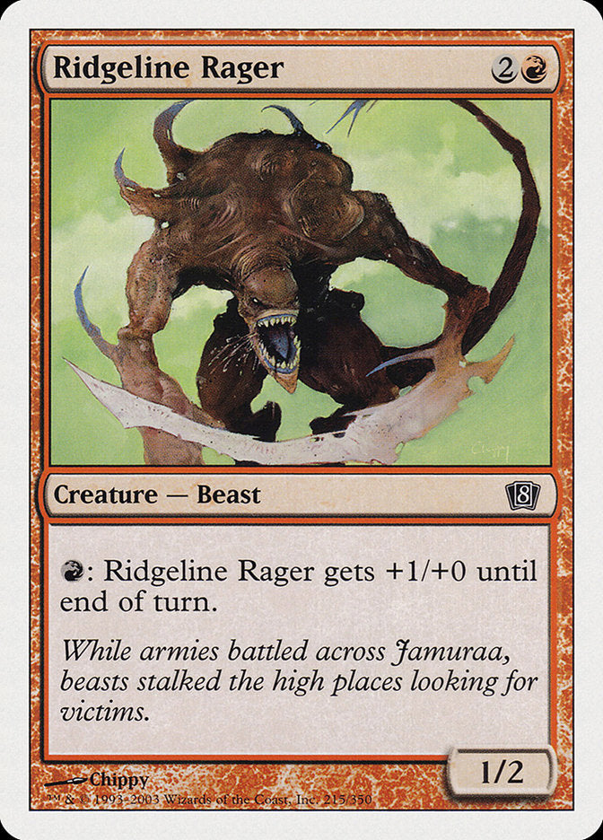 Ridgeline Rager [Eighth Edition] | I Want That Stuff Brandon