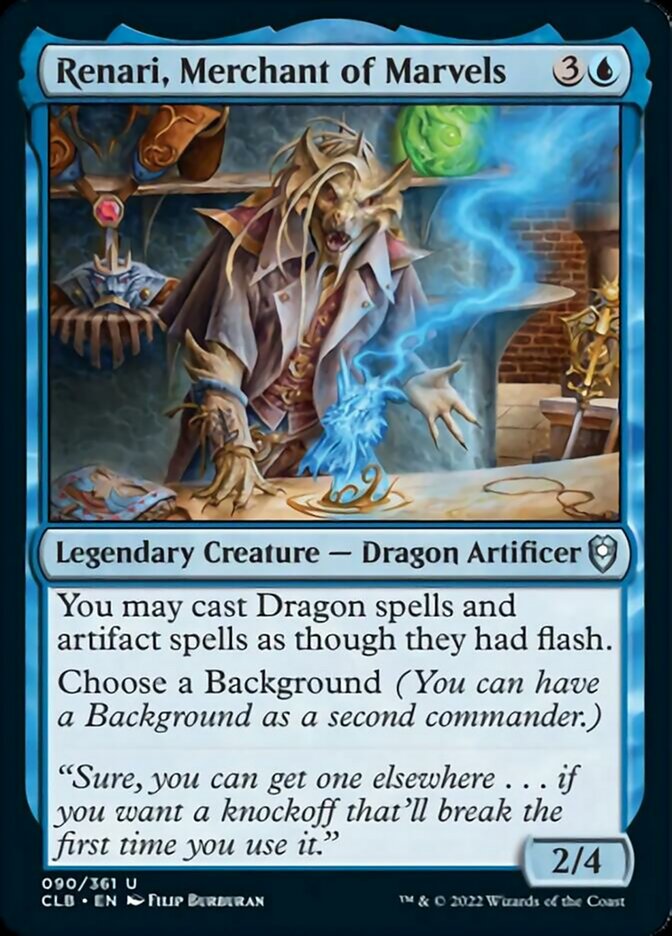 Renari, Merchant of Marvels [Commander Legends: Battle for Baldur's Gate] | I Want That Stuff Brandon