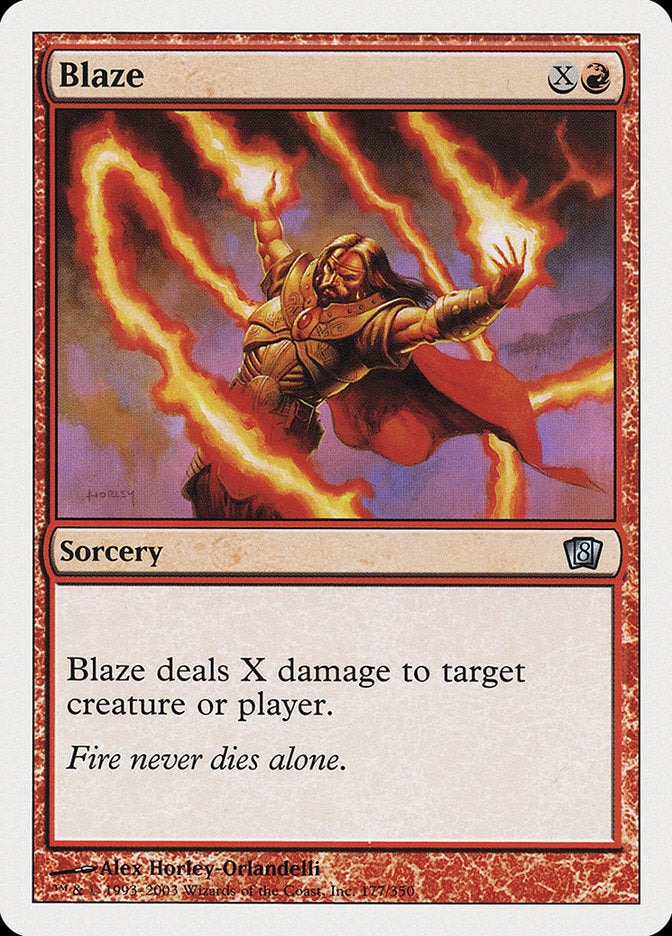 Blaze [Eighth Edition] | I Want That Stuff Brandon