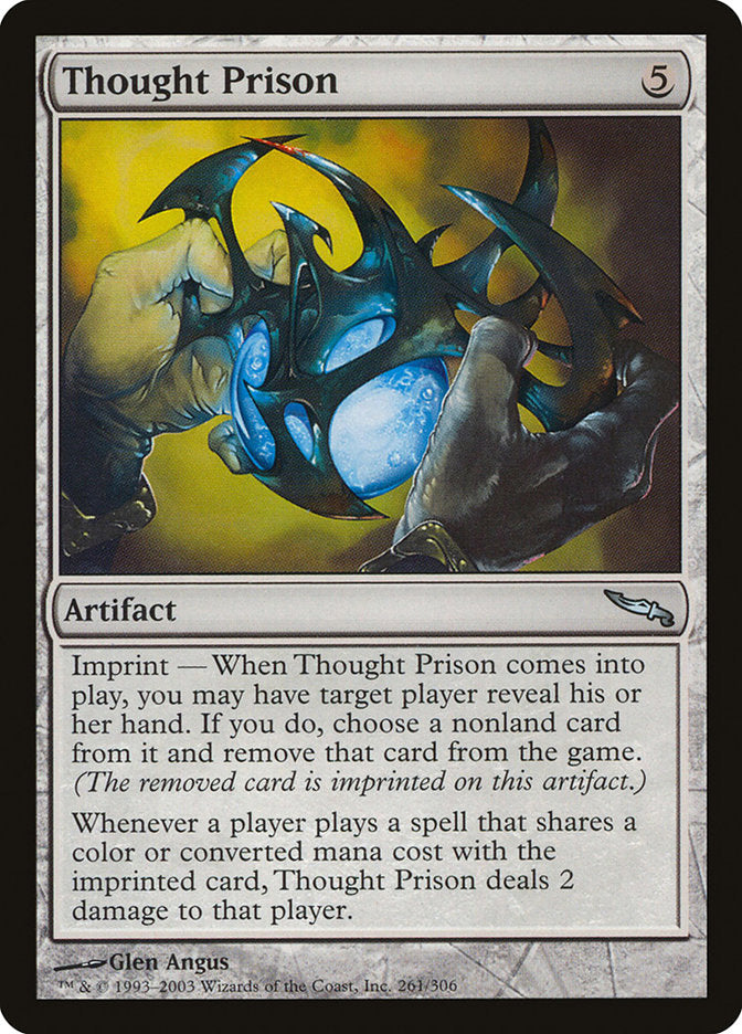 Thought Prison [Mirrodin] | I Want That Stuff Brandon