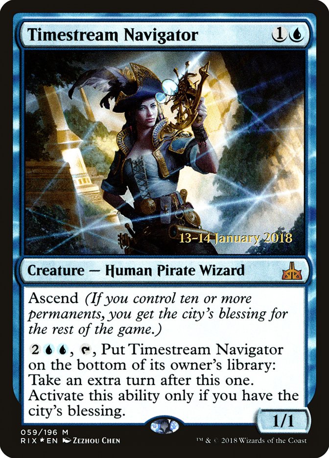 Timestream Navigator [Rivals of Ixalan Prerelease Promos] | I Want That Stuff Brandon