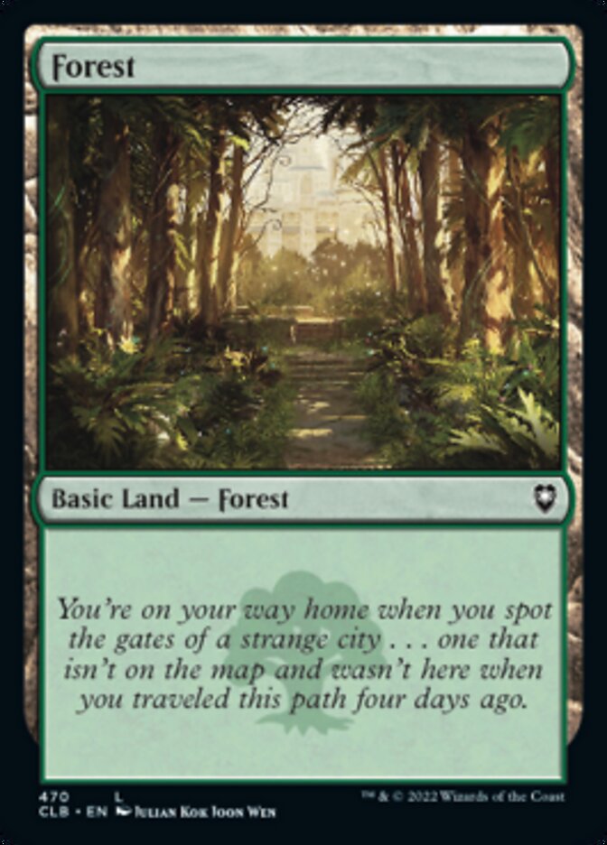 Forest (470) [Commander Legends: Battle for Baldur's Gate] | I Want That Stuff Brandon