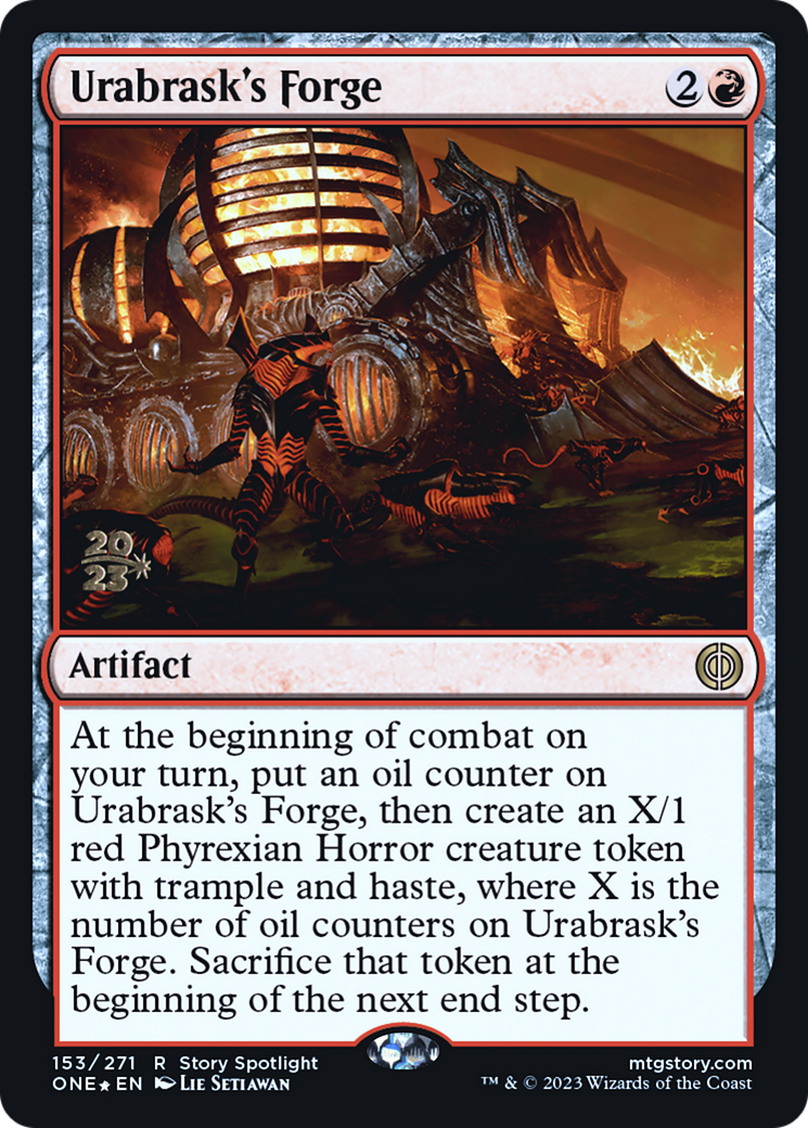 Urabrask's Forge [Phyrexia: All Will Be One Prerelease Promos] | I Want That Stuff Brandon