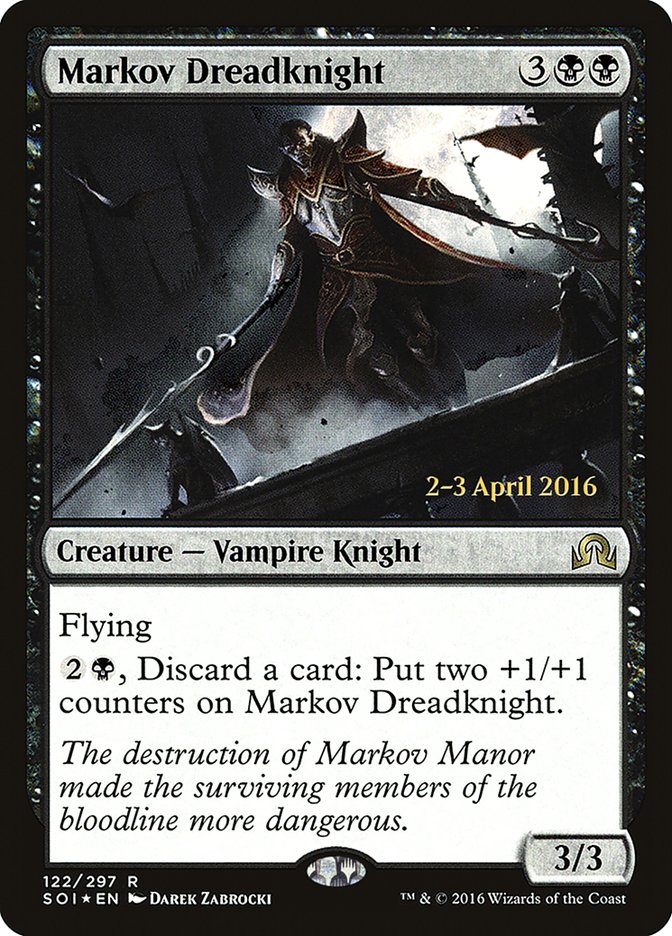 Markov Dreadknight [Shadows over Innistrad Prerelease Promos] | I Want That Stuff Brandon