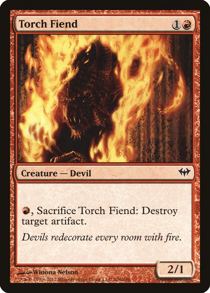 Torch Fiend [Dark Ascension] | I Want That Stuff Brandon