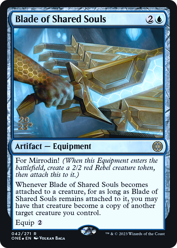 Blade of Shared Souls [Phyrexia: All Will Be One Prerelease Promos] | I Want That Stuff Brandon