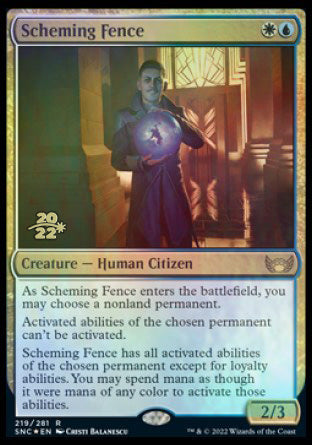 Scheming Fence [Streets of New Capenna Prerelease Promos] | I Want That Stuff Brandon