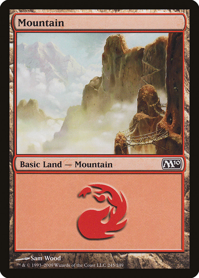 Mountain (245) [Magic 2010] | I Want That Stuff Brandon