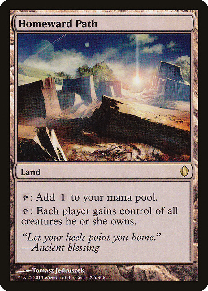 Homeward Path [Commander 2013] | I Want That Stuff Brandon