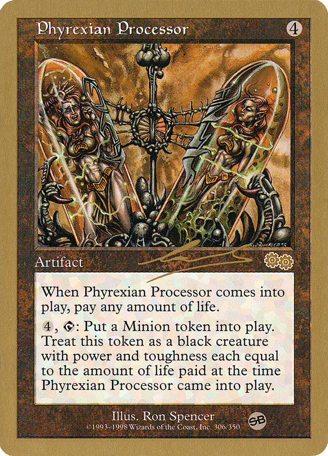 Phyrexian Processor (Nicolas Labarre) (SB) [World Championship Decks 2000] | I Want That Stuff Brandon