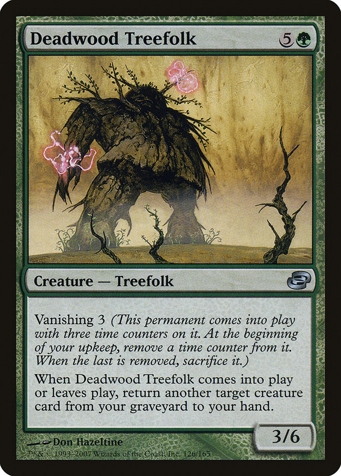 Deadwood Treefolk [Planar Chaos] | I Want That Stuff Brandon