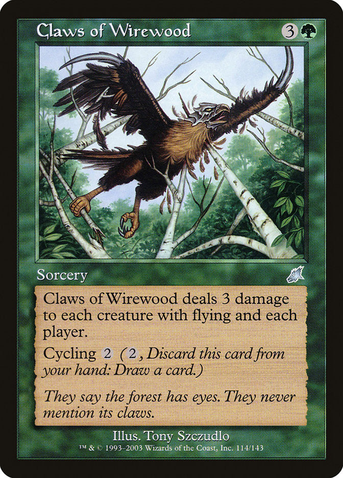Claws of Wirewood [Scourge] | I Want That Stuff Brandon