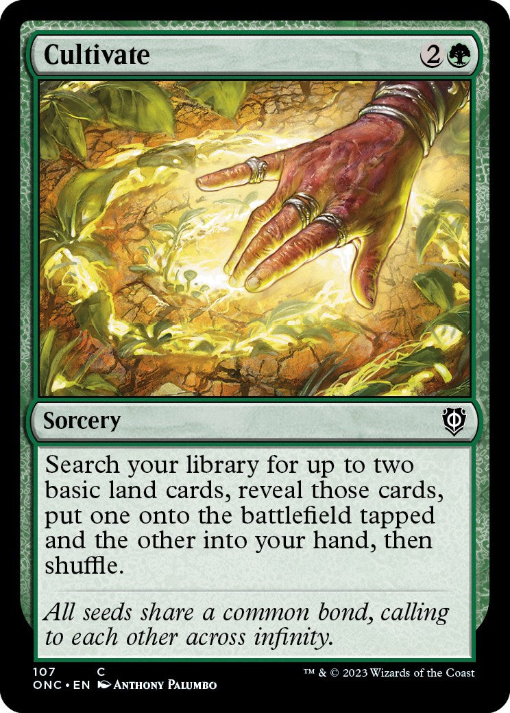 Cultivate [Phyrexia: All Will Be One Commander] | I Want That Stuff Brandon