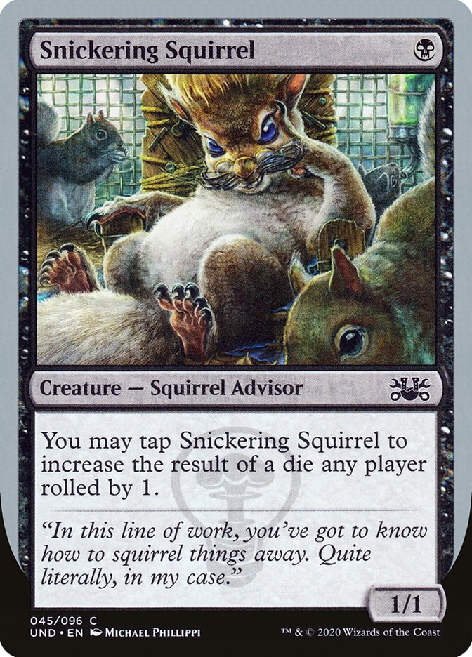 Snickering Squirrel [Unsanctioned] | I Want That Stuff Brandon