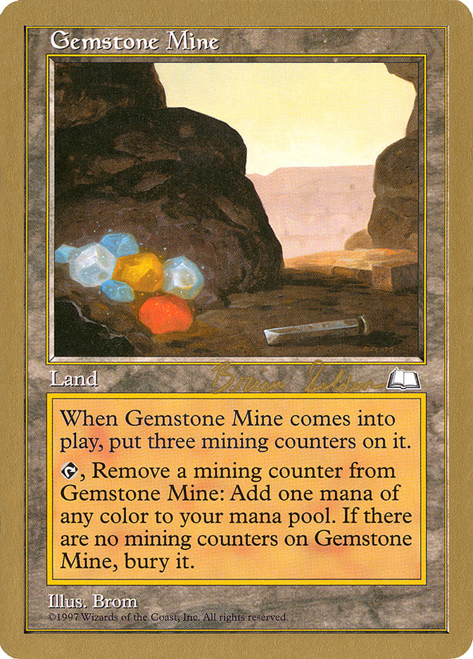 Gemstone Mine (Brian Selden) [World Championship Decks 1998] | I Want That Stuff Brandon