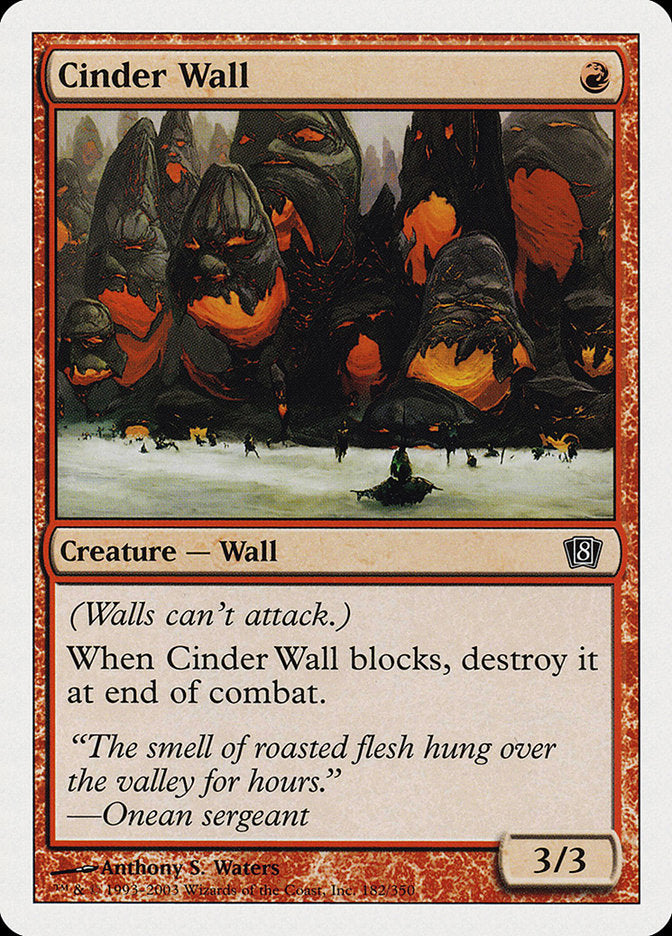Cinder Wall [Eighth Edition] | I Want That Stuff Brandon
