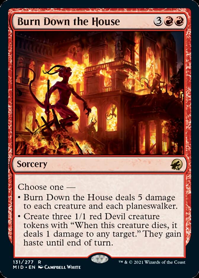 Burn Down the House [Innistrad: Midnight Hunt] | I Want That Stuff Brandon