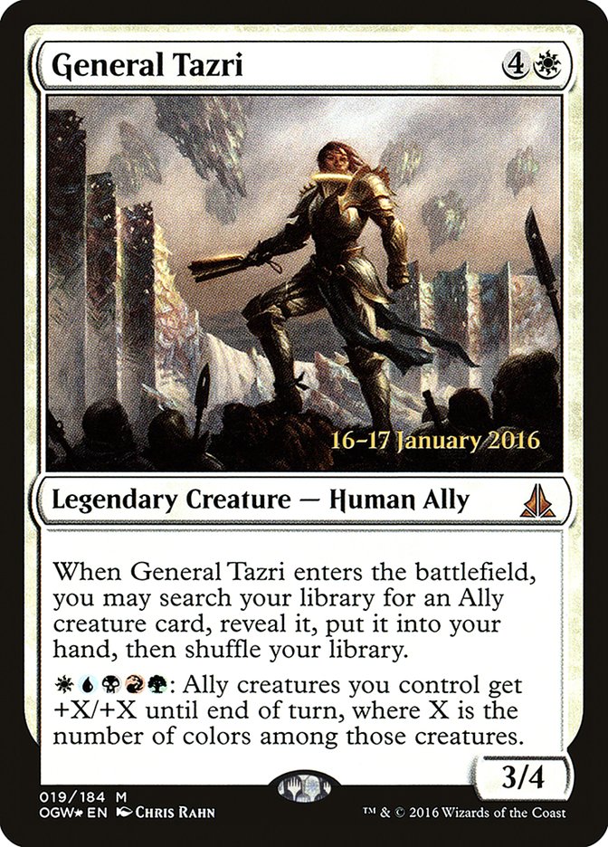 General Tazri [Oath of the Gatewatch Prerelease Promos] | I Want That Stuff Brandon