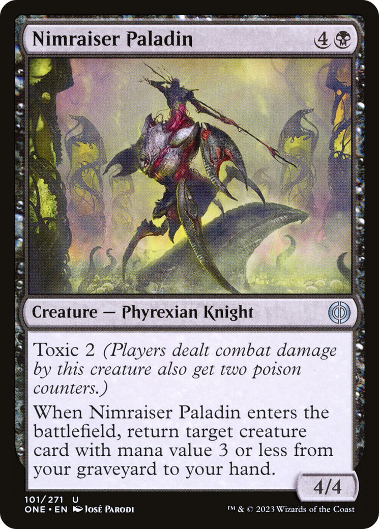 Nimraiser Paladin [Phyrexia: All Will Be One] | I Want That Stuff Brandon