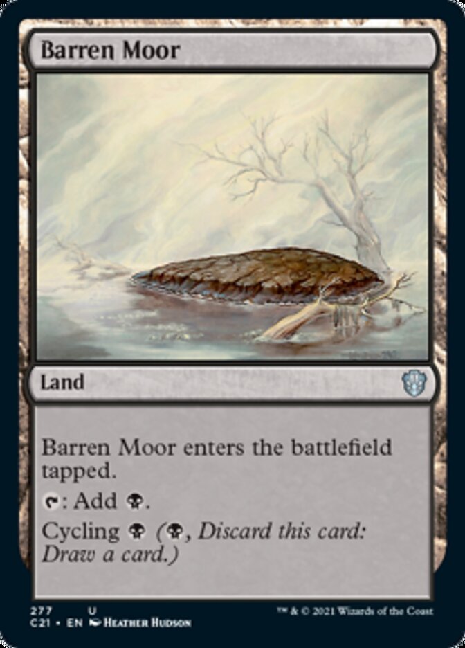 Barren Moor [Commander 2021] | I Want That Stuff Brandon