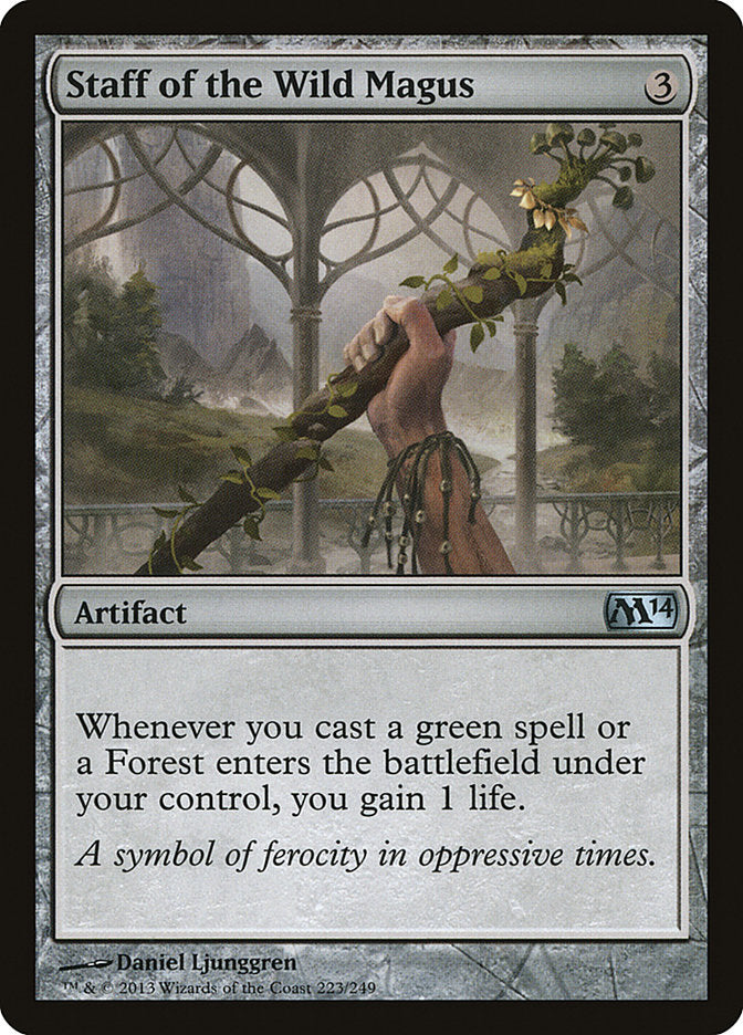 Staff of the Wild Magus [Magic 2014] | I Want That Stuff Brandon