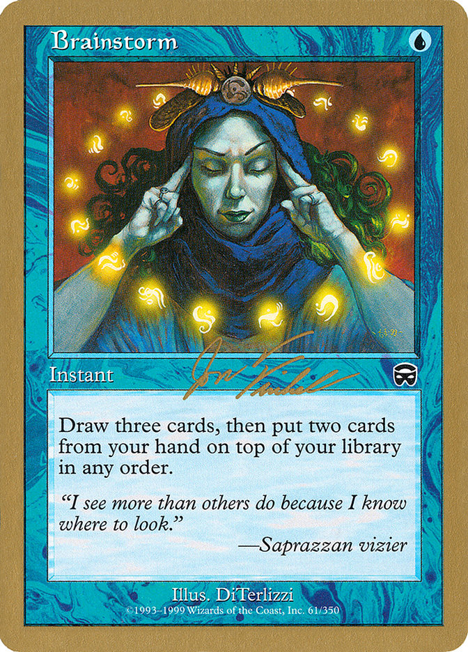 Brainstorm (Jon Finkel) [World Championship Decks 2000] | I Want That Stuff Brandon