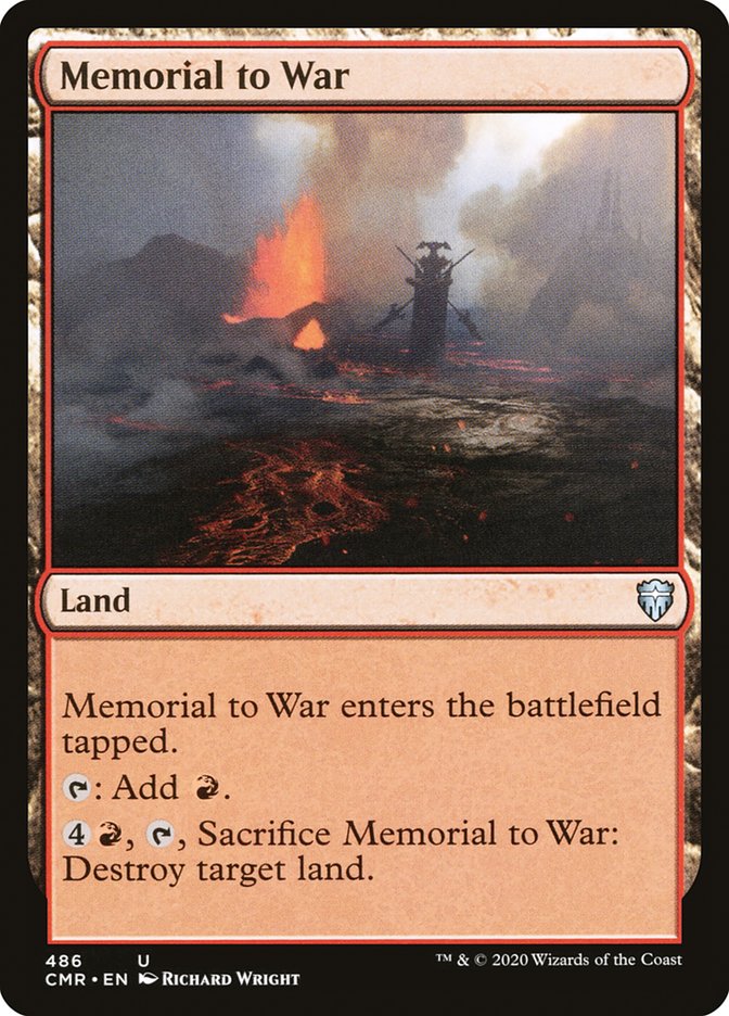 Memorial to War [Commander Legends] | I Want That Stuff Brandon