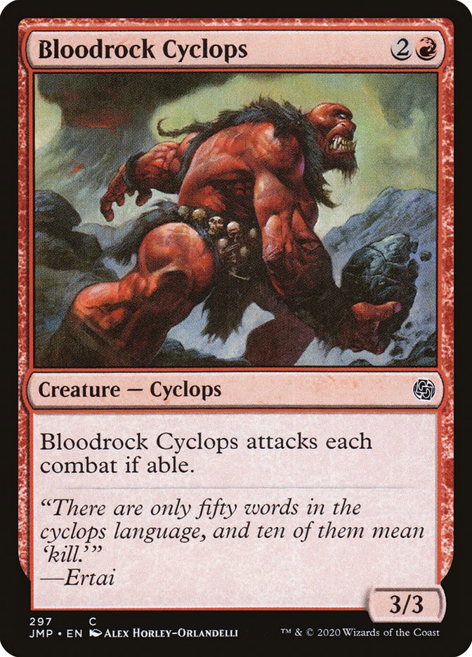 Bloodrock Cyclops [Jumpstart] | I Want That Stuff Brandon