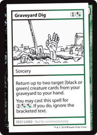 Graveyard Dig (2021 Edition) [Mystery Booster Playtest Cards] | I Want That Stuff Brandon