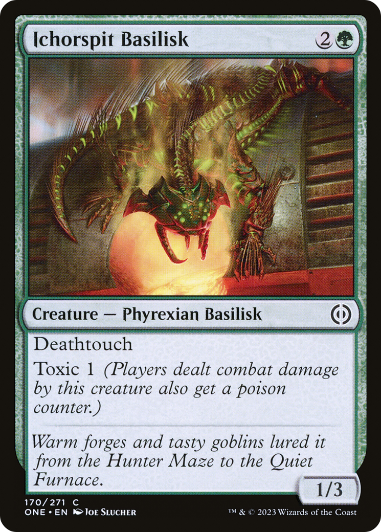 Ichorspit Basilisk [Phyrexia: All Will Be One] | I Want That Stuff Brandon