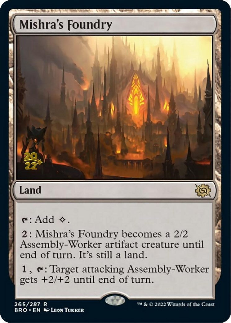 Mishra's Foundry [The Brothers' War Prerelease Promos] | I Want That Stuff Brandon