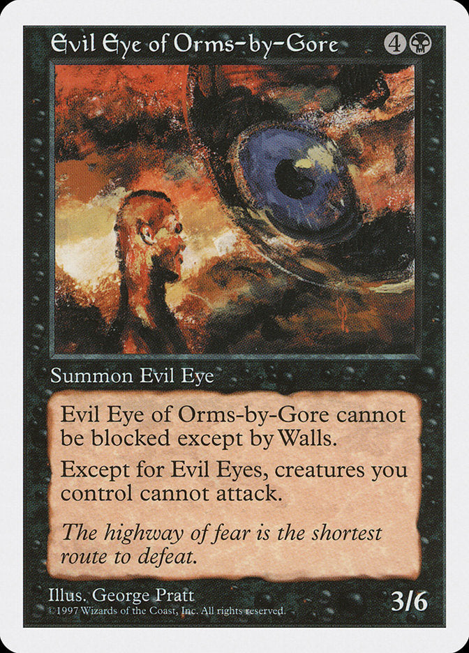 Evil Eye of Orms-by-Gore [Fifth Edition] | I Want That Stuff Brandon