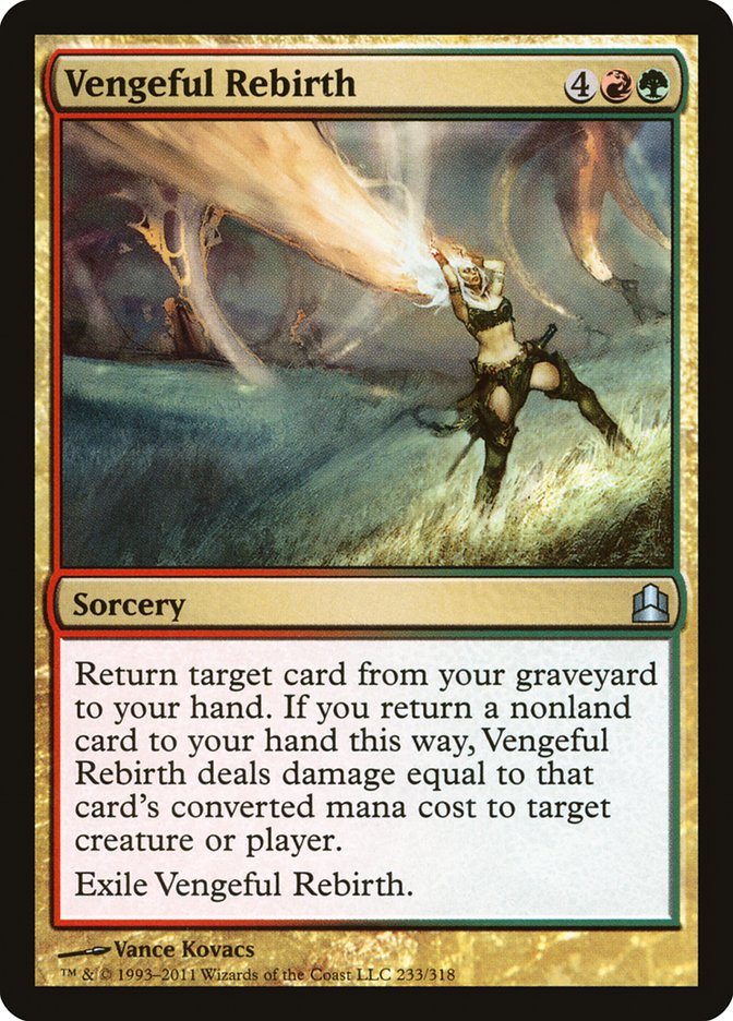 Vengeful Rebirth [Commander 2011] | I Want That Stuff Brandon