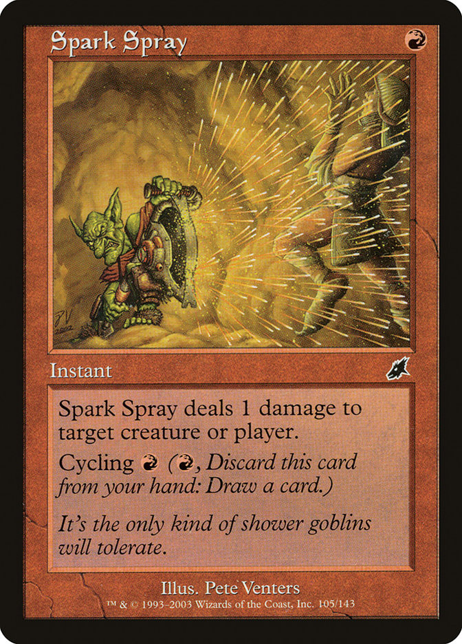 Spark Spray [Scourge] | I Want That Stuff Brandon