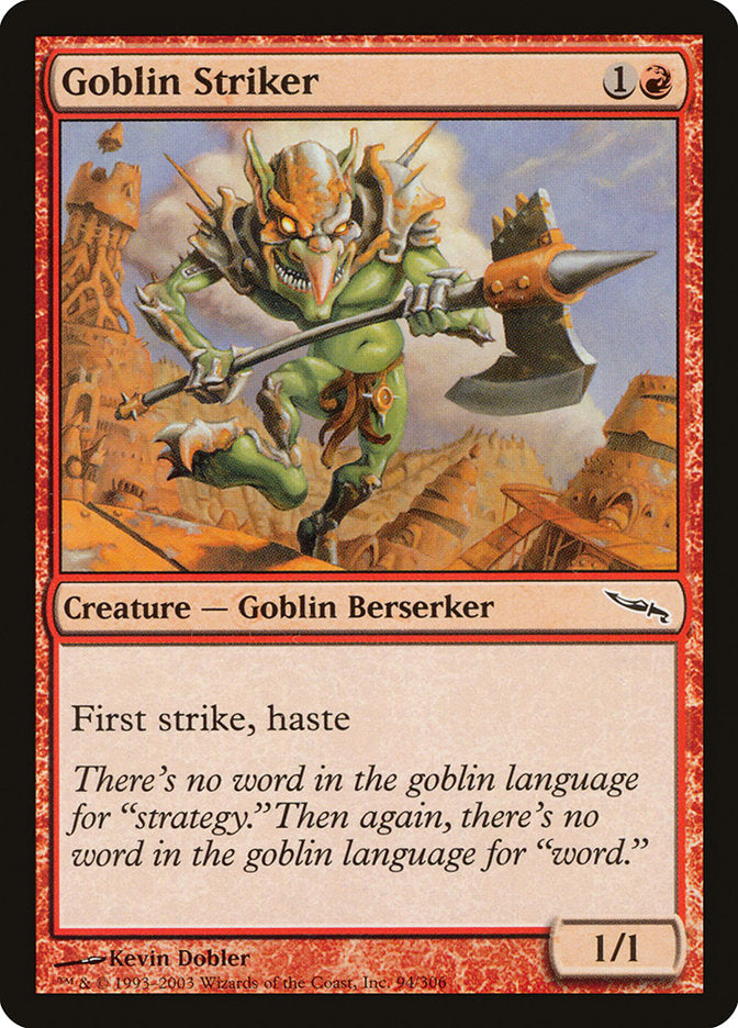 Goblin Striker [Mirrodin] | I Want That Stuff Brandon