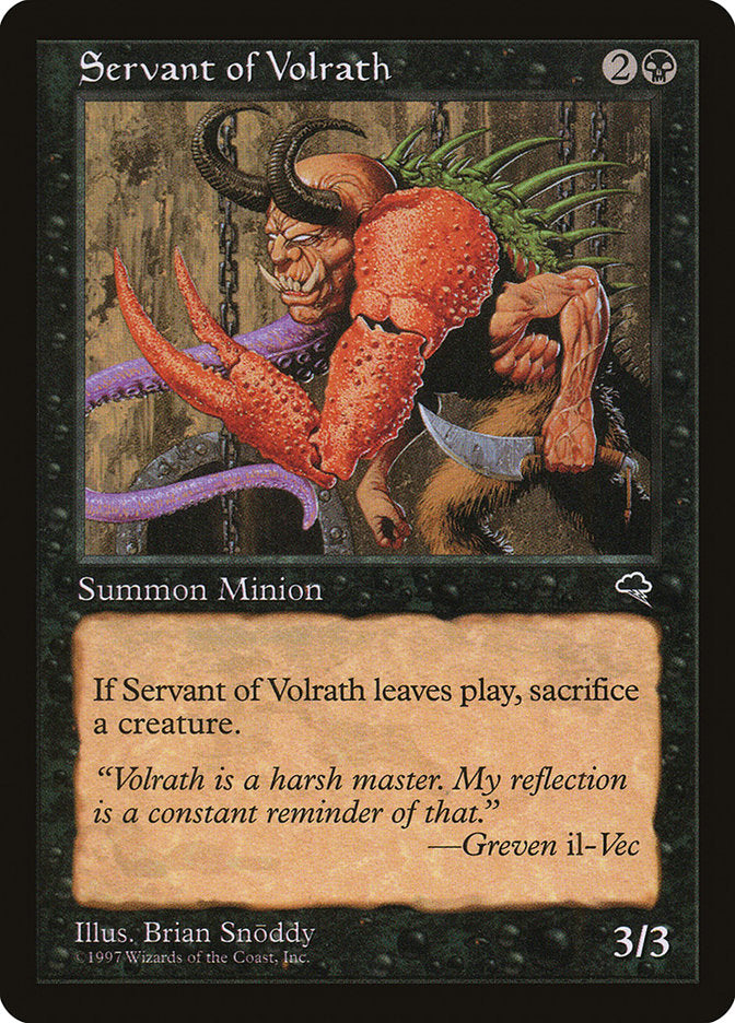 Servant of Volrath [Tempest] | I Want That Stuff Brandon