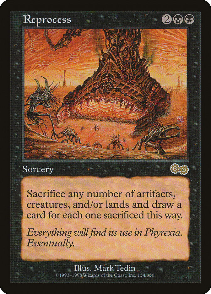 Reprocess [Urza's Saga] | I Want That Stuff Brandon