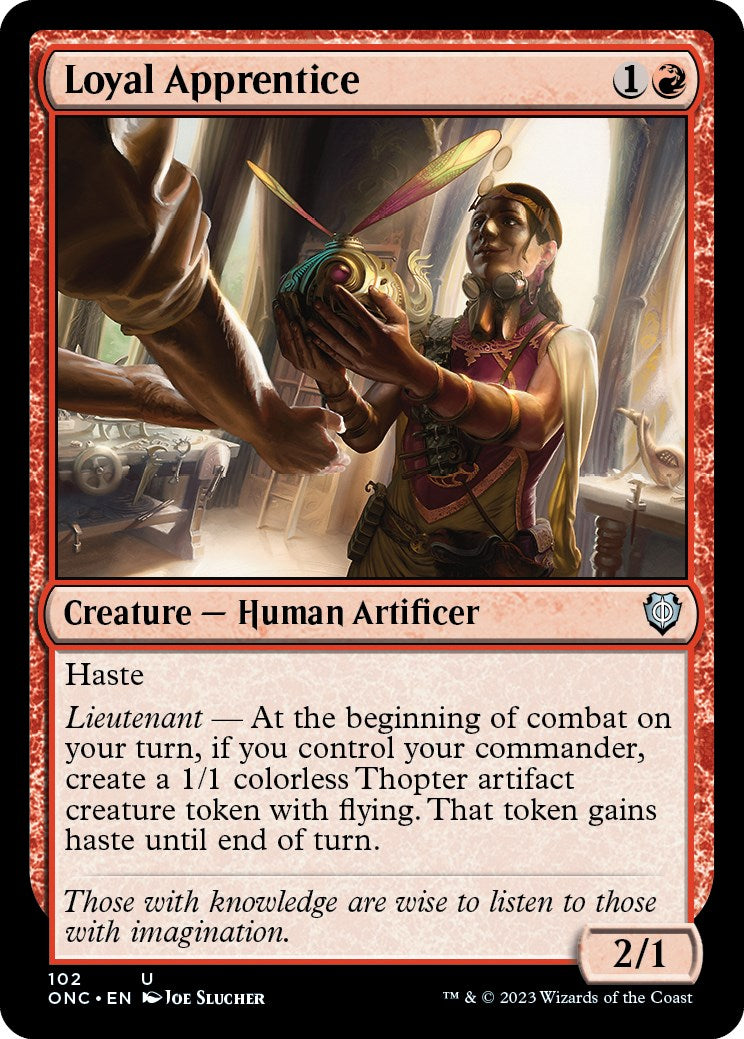 Loyal Apprentice [Phyrexia: All Will Be One Commander] | I Want That Stuff Brandon