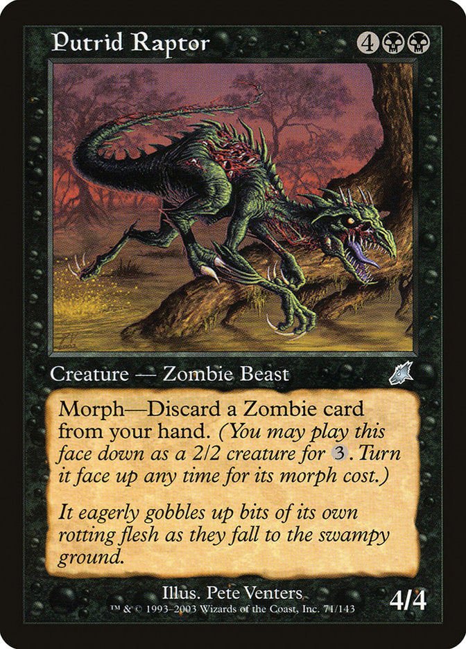 Putrid Raptor [Scourge] | I Want That Stuff Brandon